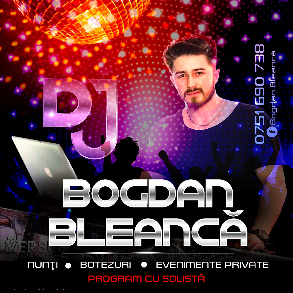 DJ NUNTĂ Suceava DJ Bogdan Bleancă