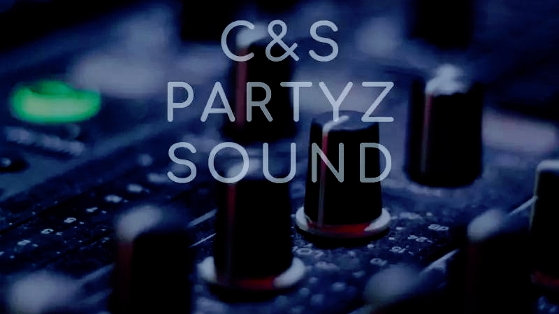 DJ Partyz - C&S Partyz Sound.
